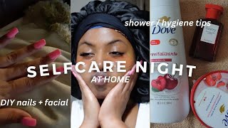 selfcare night routine | relax & pamper | hygiene, diy nails, skincare, etc