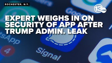 Cybersecurity expert weighs in on Signal usage by Trump administration