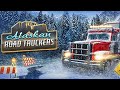 Alaskan Road Truckers - Дальнобойщики Аляски