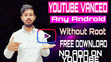 Install YouTube Vanced Any Android Mobile Phone।।[Without ROOT]#