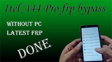 itel a44 pro frp bypass without pc 100% done