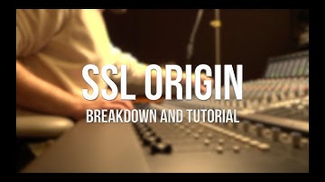 SSL Origin Breakdown and Tutorial