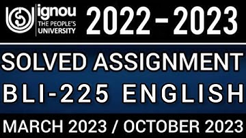 BLI-225 SOLVED ASSIGNMENT 2022-23 BLI-225 SOLVED ASSIGNMENT 2022 23 IN ENGLISH | BLI-225