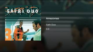 Safri Duo  Amazonas