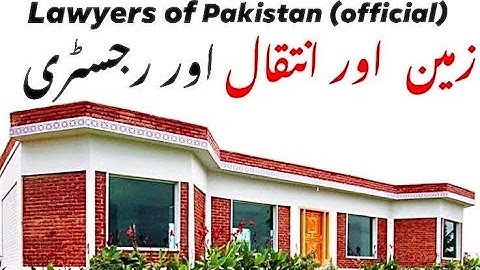 Intiqal Procedure for Registry of Property and Mutation by Lawyers of Pakistan official