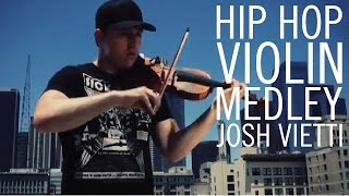 Vignette de la vidéo "Josh Vietti - "Hip Hop Violin Medley""
