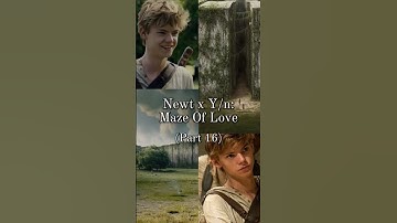 Newt x Y/n: Maze Of Love 💗 || Part 16 || #mazerunner #newt #yn #pov #series #youtubeshorts