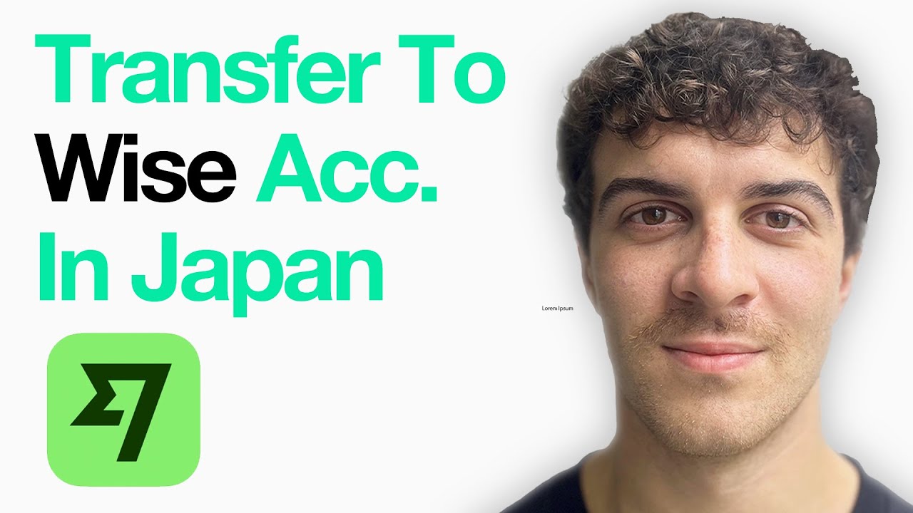 How To Transfer To A Wise Account In Japan #Wiseapp #Wisetransfer
