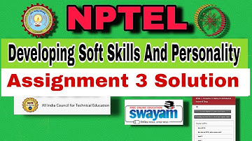 Developing Soft Skill and Personality Assignment 3 Solution #week3 #nptel#nptel #ntptelsolution