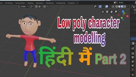 low poly character modelling blender Part 2 - Short Film 3d modelling