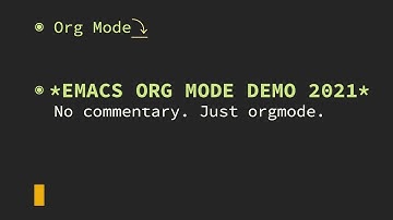 Emacs Org Mode Demo 2021