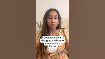 Common critical thoughts and how to reframe them: Part 4 | All or nothing thinking