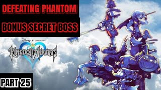 Kingdom Hearts Final Mix Series Bonus Part 25 Defeating Phantom WITH COMMENTARY [1080p]