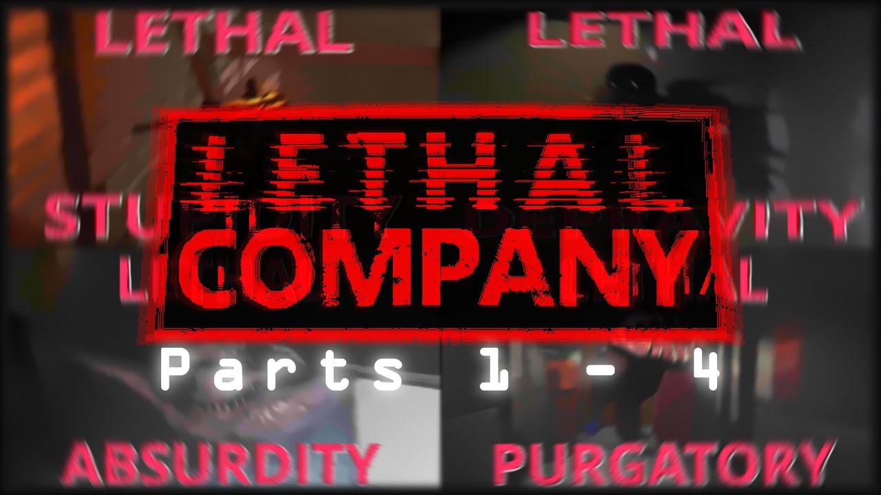 The Lethal Company MOVIE | The Lethal Company Era 2 YEAR ANNIVERSARY! (#1-#4)