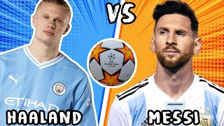 Comparación de Fútbol: Haaland vs Messi