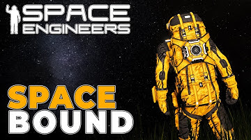 Spacebound - Beginner to Factorum Ep. 6 (Space Engineers)