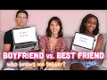 BOYFRIEND vs. BEST FRIEND: who knows me better? | YB Chang