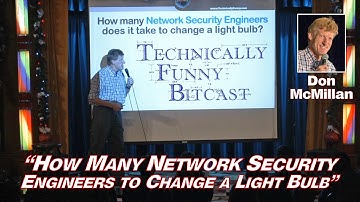 How Many Bulb Network Security Engineers To Change a Light Bulb?