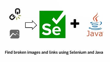 Find Broken Images and Links using Selenium and Java