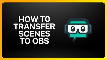 How To Transfer Streamlabs Scenes To Obs Tutorial