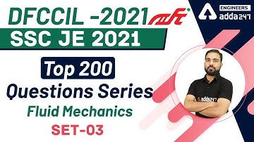 DFCCIL 2021 | SSC JE 2021 | Top 200 Questions Series | Fluid Mechanics | Set 3