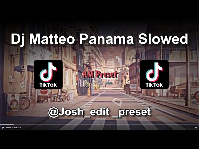 DJ Matteo Panama Versi Tiktok Slowed (Akhirnya Anda menemukan apa yang Anda cari) class=