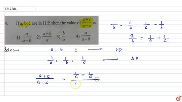 If a,b,c are in `HP` , then the value of `(a+c)/(a-c)`=