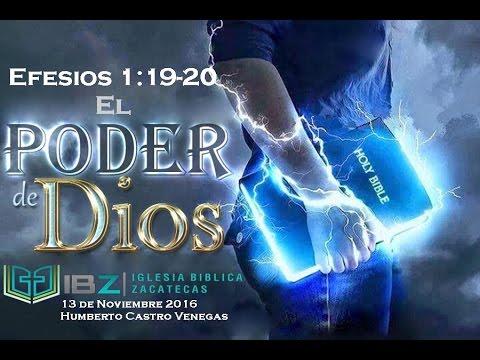 Efesios 1 1 El Poder De Dios En La Vida Del Creyente Youtube