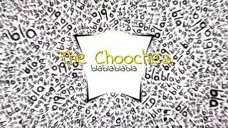 The Chooches - blablablabla