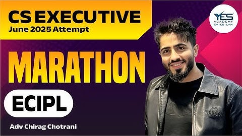 ECIPL MARATHON for June 25 (Part 1) | Adv Chirag Chotrani