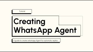 How to Create a WhatsApp AI Agent for Auto Replies (Step-by-Step)