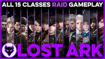 Lost Ark ~ All 15 NA/EU Release Classes Guardian/Legion Raids Gameplay!