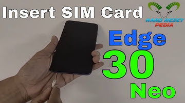 Motorola Edge 30 Neo Insert The SIM Card