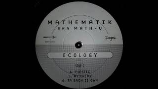 Mathematik - Ta Each Iz Own (Down To Erf Production) (1999) [HQ]