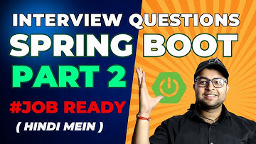 ✅ Spring Boot Interview Questions | Part 2