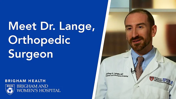 Meet Dr. Lange, Orthopedic Surgeon