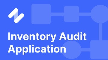 Build an Inventory Audit app in 10 minutes