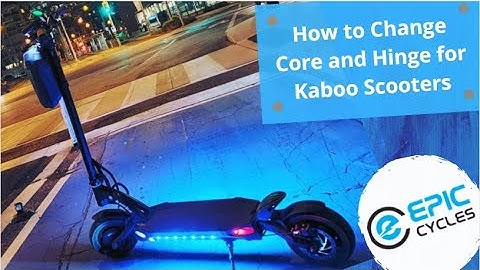 How to Change Core and Hinge for Kaabo Scooters