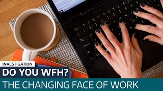 Special report: the changing face of work as more opt to work from home | ITV News