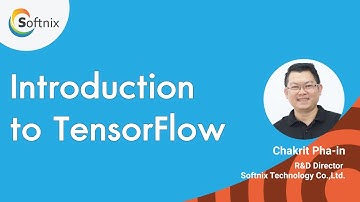 มาทำความรู้จักกับ TensorFlow เพื่อทำ Machine Learning
