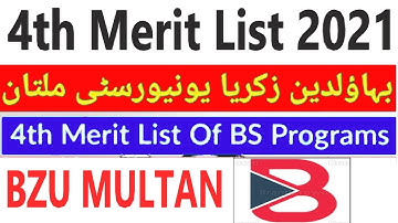 BZU Multan 4th merit list 2021| BZU merit lists 2021 | BEAUTY OF EDUCATION