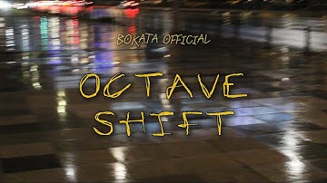 BOKATA - Octave Shift (Official Music Video)