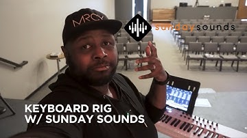 Simple Church Keys Rig with Sunday Sounds