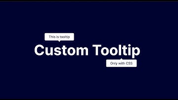 How To Make Tooltips With Only CSS | Custom Tooltip