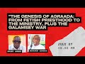 #TheFrontline: The Genesis of Agraada: From Fetish Priesthood to the Ministry, Plus the Galamsey War