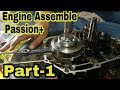 Hero Passion + Engine Fitting (part-1) | Gajanan Auto Service and Parts