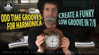 Odd-Time Funky Low Groove ( Harmonica lesson- C harp low or high required)