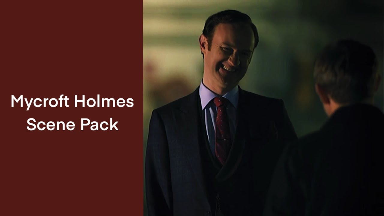 mycroft holmes scene pack