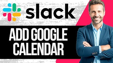 How To Connect Google Calendar To Slack Account