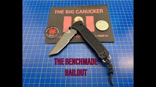 The Benchmade Bailout...Don't Bail This Out!